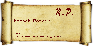 Mersch Patrik névjegykártya